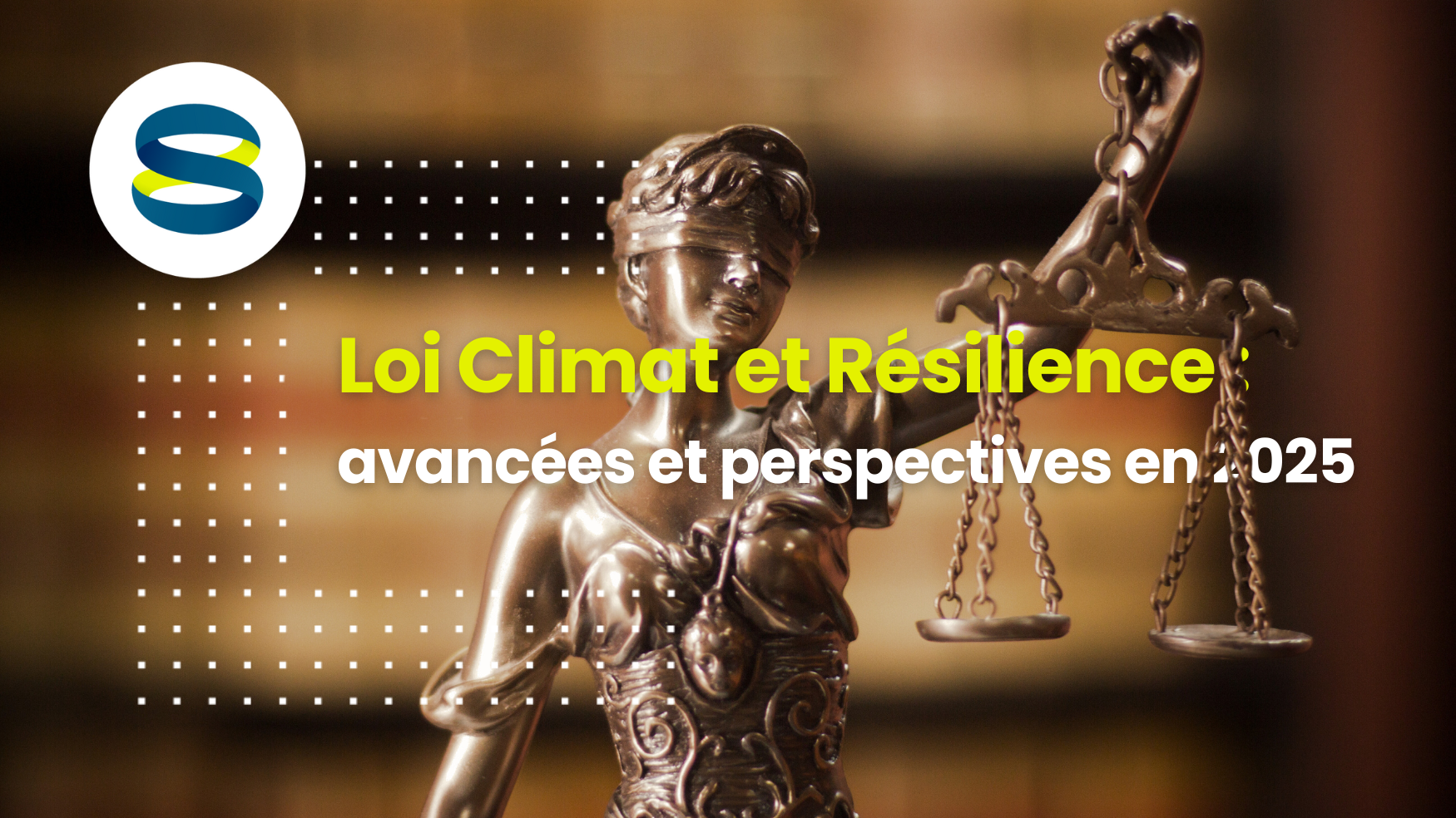 Loi Climat et Résilience : avancées et perspectives en 2025